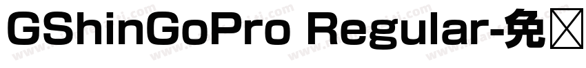 GShinGoPro Regular字体转换
